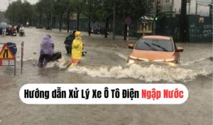 Hướng dẫn xử lý xe ô tô điện mùa mưa lũ an toàn: cách đi qua vùng ngập nước, bảo vệ pin, hệ thống điện và kinh nghiệm cứu hộ. Liên hệ VFS Garage để được hỗ trợ chuyên nghiệp.